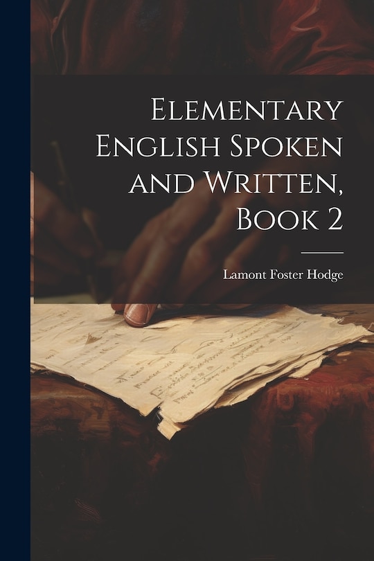 Front cover_Elementary English Spoken and Written, Book 2