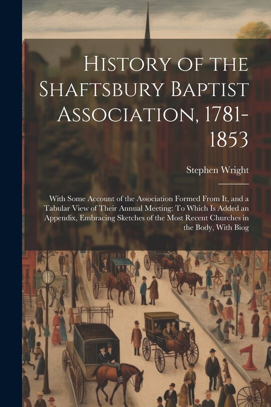 Front cover_History of the Shaftsbury Baptist Association, 1781-1853