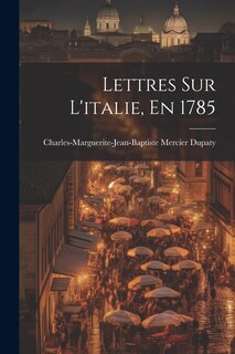 Couverture_Lettres Sur L'italie, En 1785