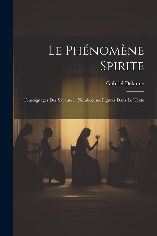 Front cover_Le Phénomène Spirite