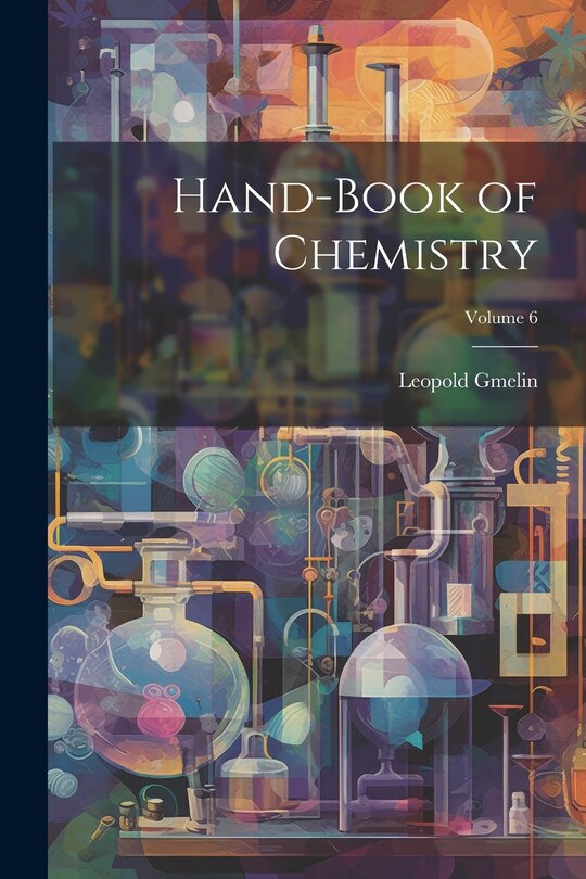 Couverture_Hand-Book of Chemistry; Volume 6