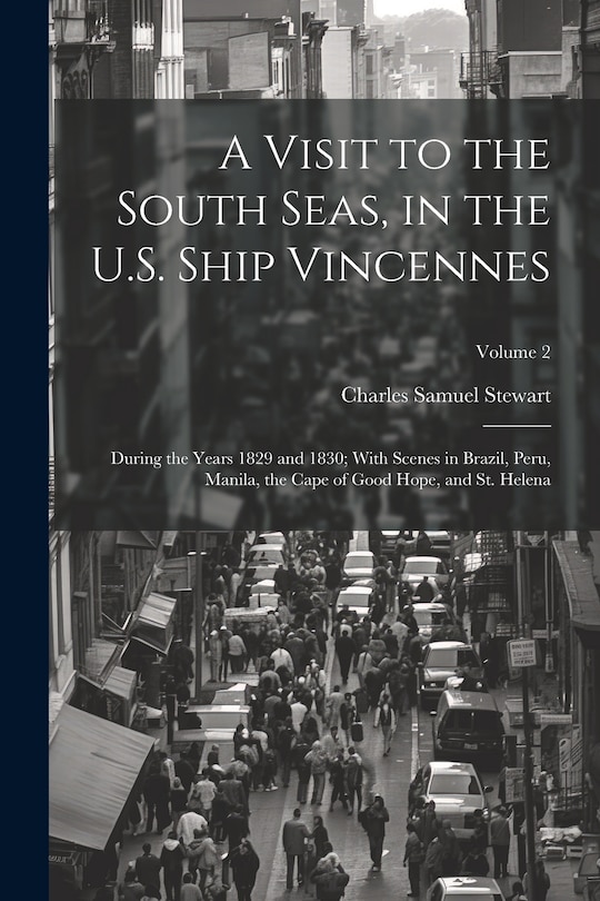Front cover_A Visit to the South Seas, in the U.S. Ship Vincennes