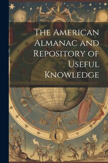Couverture_The American Almanac and Repository of Useful Knowledge