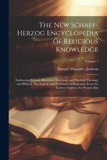 Couverture_The New Schaff-Herzog Encyclopedia of Religious Knowledge