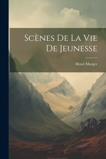 Couverture_Scènes De La Vie De Jeunesse