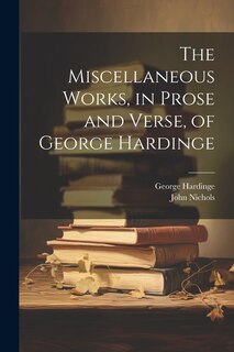 Front cover_The Miscellaneous Works, in Prose and Verse, of George Hardinge