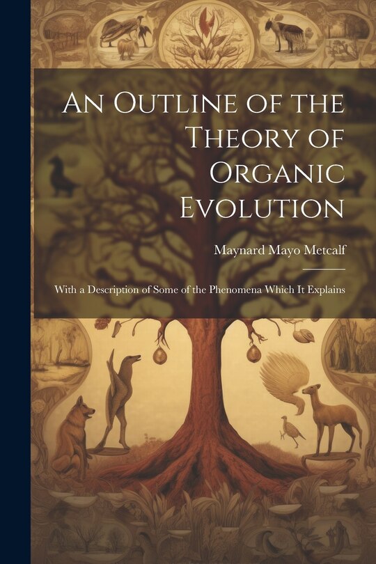 Couverture_An Outline of the Theory of Organic Evolution