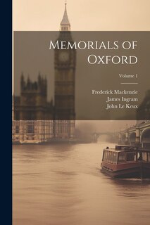 Front cover_Memorials of Oxford; Volume 1