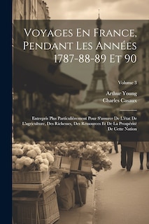 Couverture_Voyages En France, Pendant Les Années 1787-88-89 Et 90