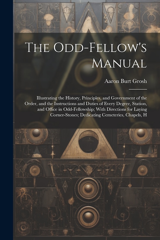 Front cover_The Odd-Fellow's Manual