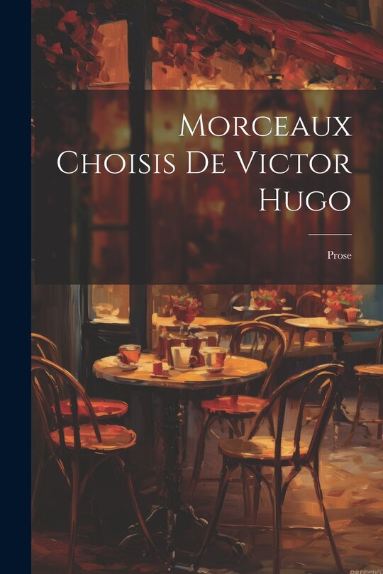 Front cover_Morceaux Choisis De Victor Hugo