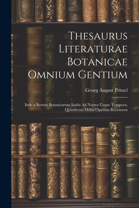Front cover_Thesaurus Literaturae Botanicae Omnium Gentium