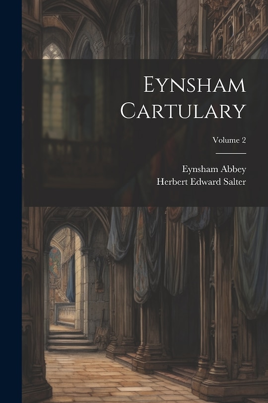 Front cover_Eynsham Cartulary; Volume 2