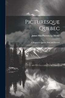 Front cover_Picturesque Quebec