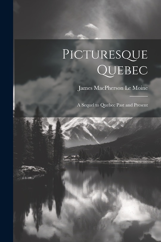 Front cover_Picturesque Quebec