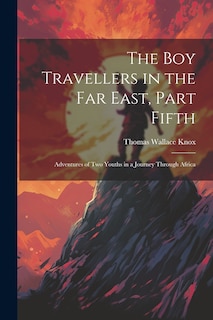 Front cover_The Boy Travellers in the Far East, Part Fifth