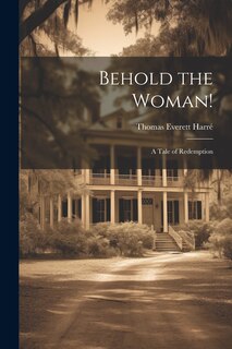 Front cover_Behold the Woman!