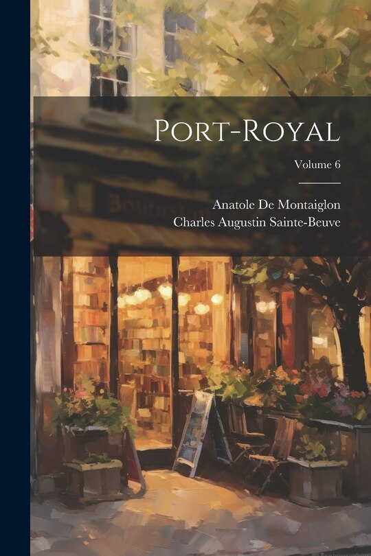 Front cover_Port-Royal; Volume 6