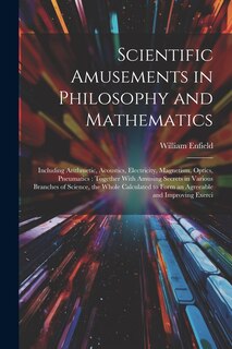 Couverture_Scientific Amusements in Philosophy and Mathematics