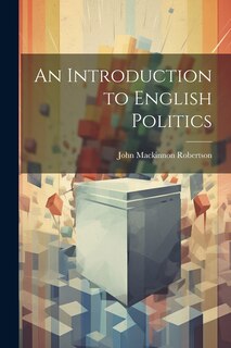 Front cover_An Introduction to English Politics
