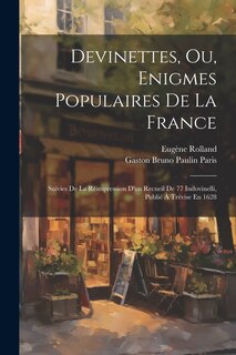 Front cover_Devinettes, Ou, Enigmes Populaires De La France