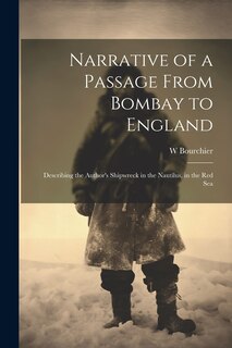 Front cover_Narrative of a Passage From Bombay to England