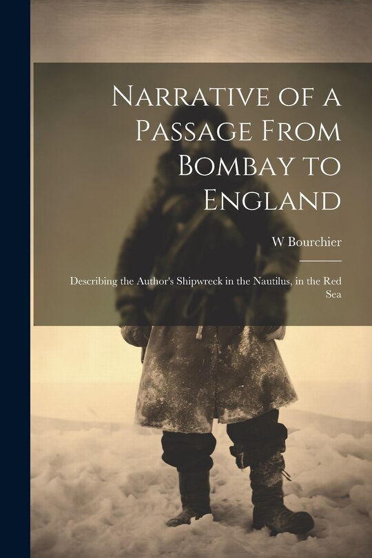 Front cover_Narrative of a Passage From Bombay to England