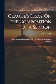 Couverture_Claude's Essay On the Composition of a Sermon