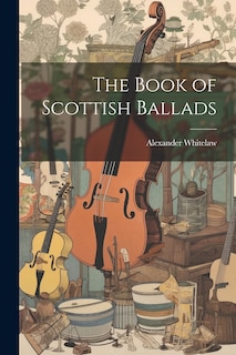 Couverture_The Book of Scottish Ballads