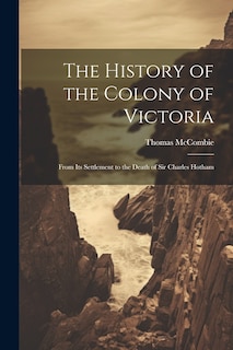 Couverture_The History of the Colony of Victoria