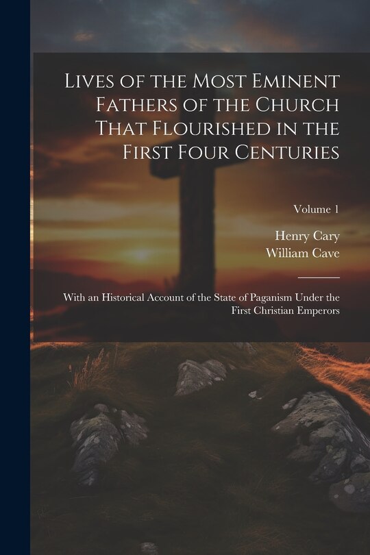 Front cover_Lives of the Most Eminent Fathers of the Church That Flourished in the First Four Centuries