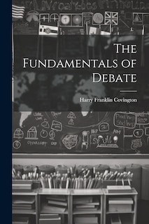Front cover_The Fundamentals of Debate