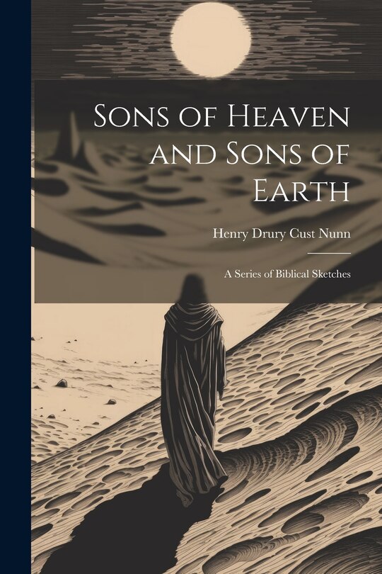 Front cover_Sons of Heaven and Sons of Earth