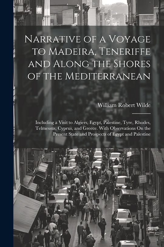 Front cover_Narrative of a Voyage to Madeira, Teneriffe and Along the Shores of the Mediterranean