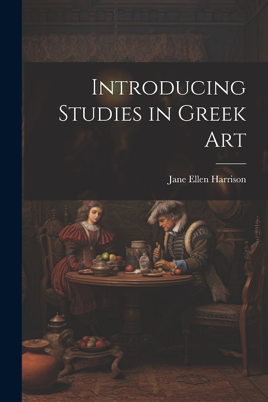 Front cover_Introducing Studies in Greek Art