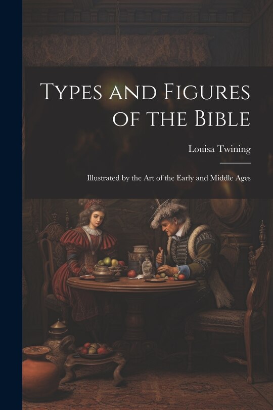 Front cover_Types and Figures of the Bible