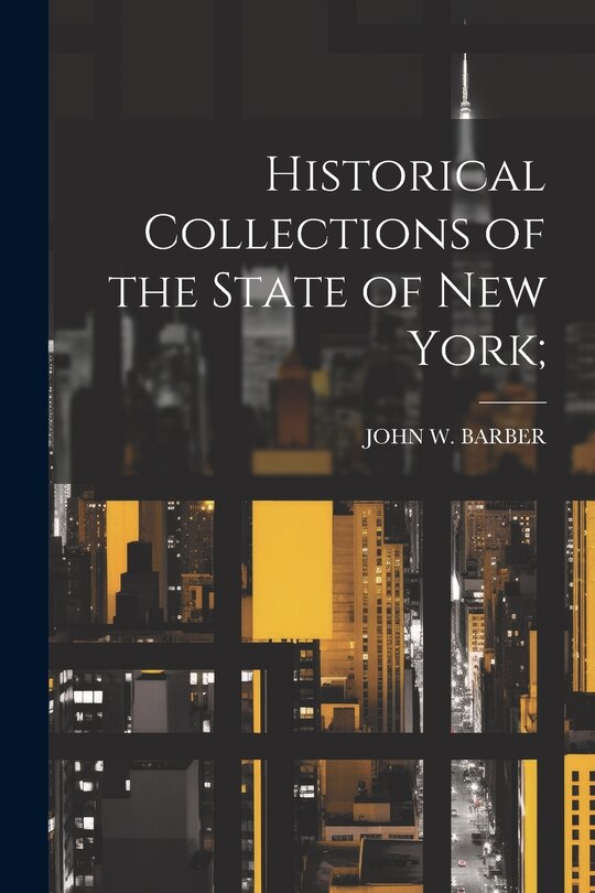Couverture_Historical Collections of the State of New York;