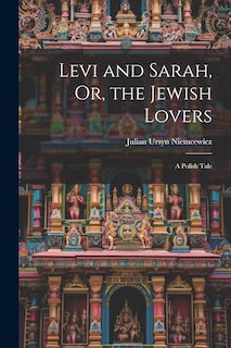 Couverture_Levi and Sarah, Or, the Jewish Lovers