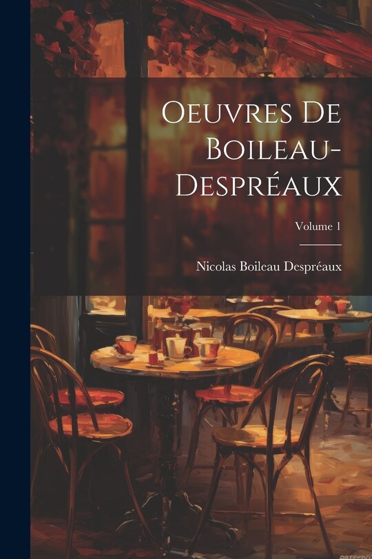 Front cover_Oeuvres De Boileau-Despréaux; Volume 1