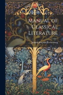 Front cover_Manual of Classical Literature