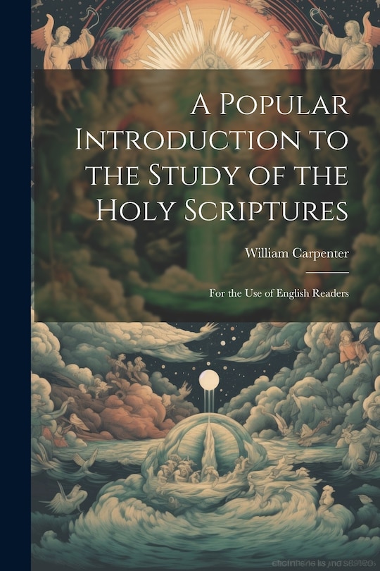 Front cover_A Popular Introduction to the Study of the Holy Scriptures
