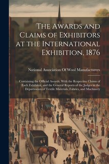 Front cover_The Awards and Claims of Exhibitors at the International Exhibition, 1876