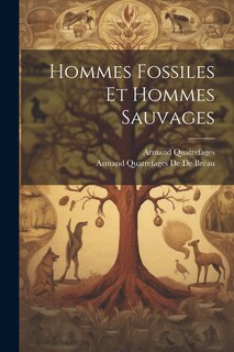 Front cover_Hommes Fossiles Et Hommes Sauvages