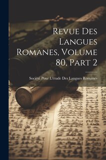 Front cover_Revue Des Langues Romanes, Volume 80, part 2