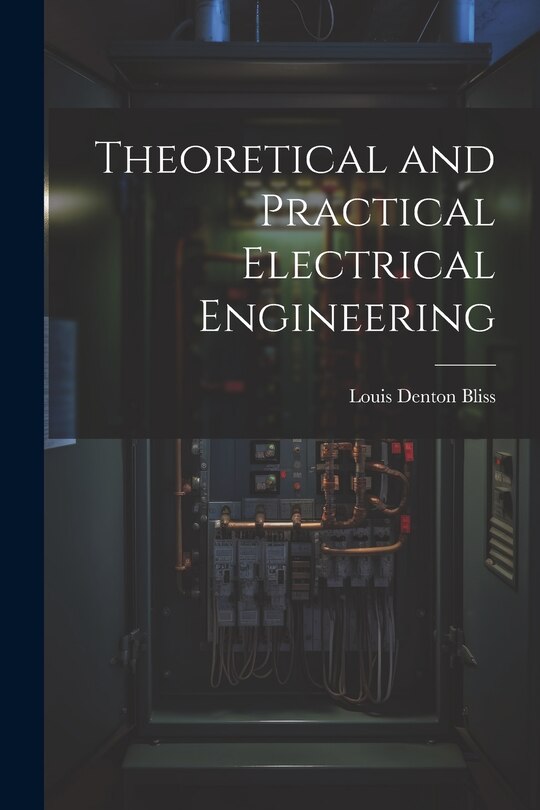 Couverture_Theoretical and Practical Electrical Engineering