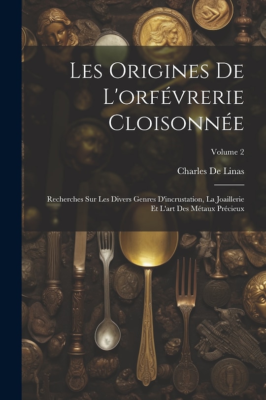 Couverture_Les Origines De L'orfévrerie Cloisonnée
