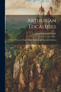 Front cover_Arthurian Localities