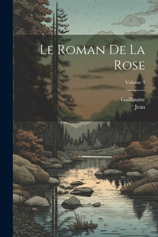 Couverture_Le Roman De La Rose; Volume 3