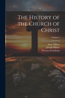 Front cover_The History of the Church of Christ; Volume 3