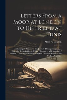 Couverture_Letters From a Moor at London to His Friend at Tunis